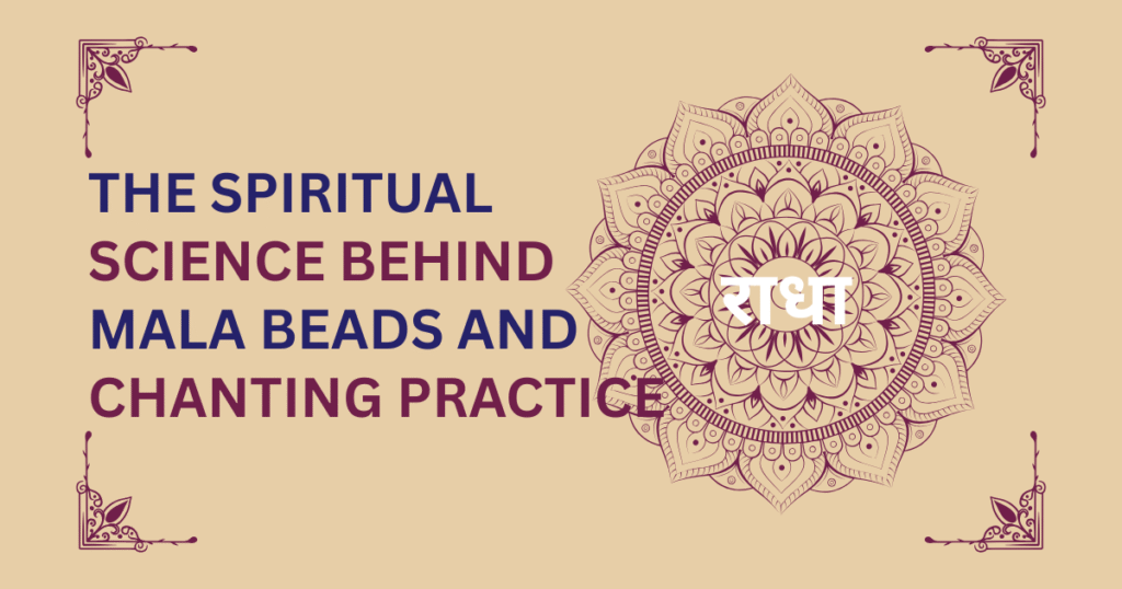 Why 108 is Sacred: The Spiritual Significance Behind Mala Beads and Chanting